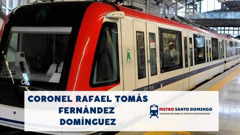 Estación_Coronel_Rafael_Tomás_Fernández_Domínguez